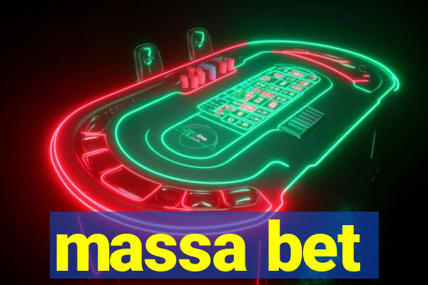 massa bet